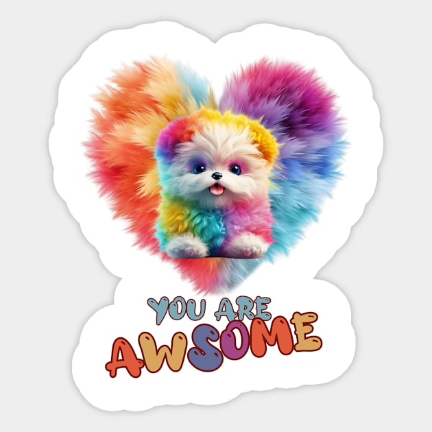 Fluffy: "You are awsome" collorful, cute, furry animals Sticker by HSH-Designing